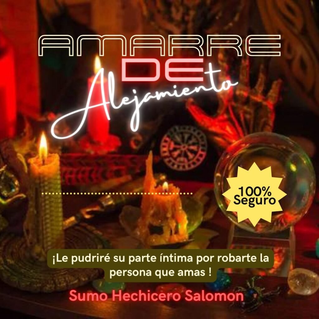 Sumo Hechicero Salomon Amarres de Amor